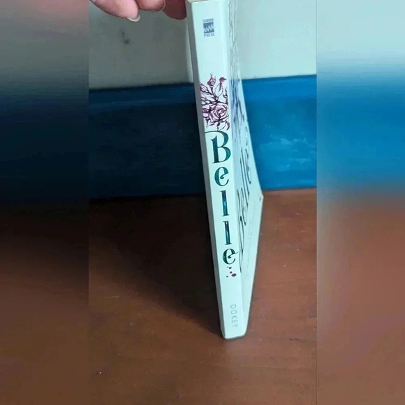 Cameron Dokey Belle: A Retelling of "Beauty and the Beast" (EUC) - Picture 3 of 9